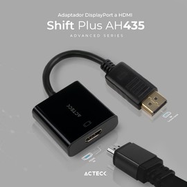 Adaptador DisplayPort a HDMI Shift Plus AH435 / Para Video Hasta 4k Macho a Hembra Negro Advanced Series