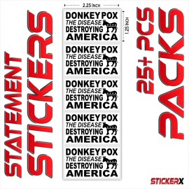 StickerX Donkey Pox The Disease Destroying America Bulk Political Statement Sticker Packs - 50 Pack