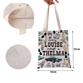 BAUNA Friend Tote Bag Louise Needs A Thelma Reusable Grocery Shopping Bag Thelma And Louise Shoulder Bag Road Trip Gift (Needs A Thelma Tote)