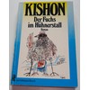 Der Fuchs im Hühnerstall. Ein satirischer Roman.