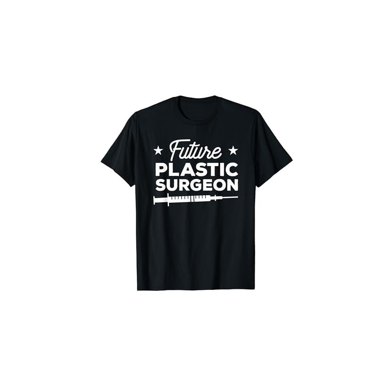 Future Plastic Surgeon Surgery T-Shirt