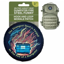 RedheadedTshirts – Dumpster Fire Steel Morale Patch – Funny Tactical Patch for Military Airsoft Gear, Police Vest, Backpack, Helmet & Army Accessories – Hook & Loop Morale Patch - Made in The USA