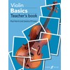 Violin Basics: Violin Duet Parts and Piano Accompaniments (Teacher's Book)