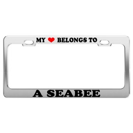 My Heart Belongs to A Seabee License Plate Frame Car Truck Accessory Gift