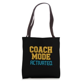 Coach Mode Activated Tote Bag