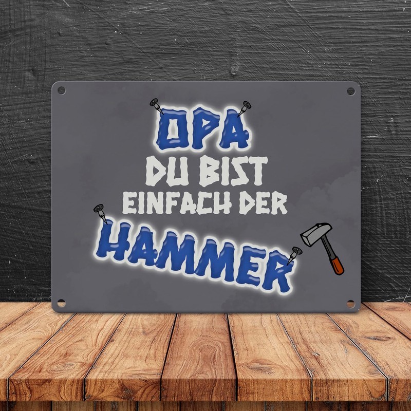 Metal Sign with German Text "Opa Du bist einfach der