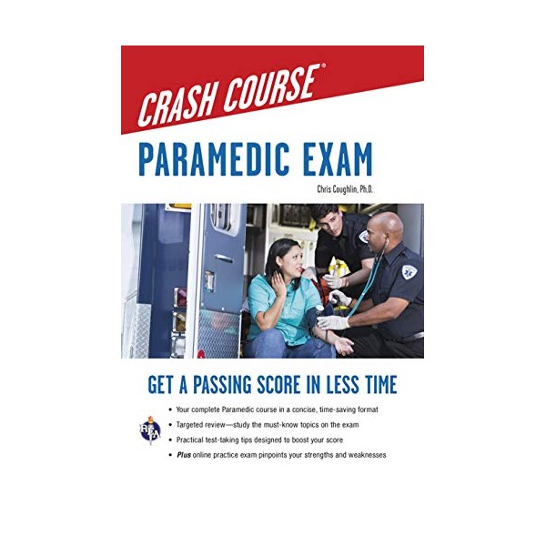 Paramedic Crash Course with Online Practice Test