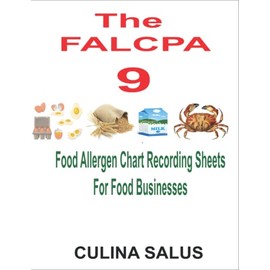 The FALCPA 9 Food Allergen Chart Recording Sheets For Food Businesses