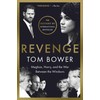 Revenge: Meghan, Harry, and the War Between the Windsors