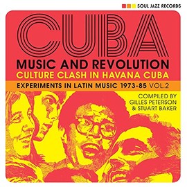 CUBA: Music and Revolution: Culture Clash in Havana: Experiments in Latin Music 1975-85 Vol. 2 (3LP) by Soul Jazz Records presents [Vinyl]