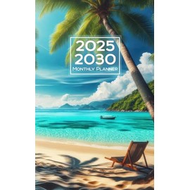 2025-2030 monthly planner: Small Size 5x8 Inches | 72 Months from January 2025 to December 2030