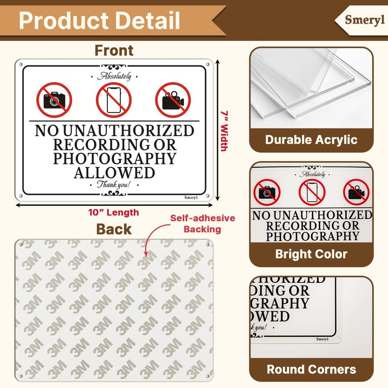 Smeryl No Unauthorized Recording or Photography Allowed Signs