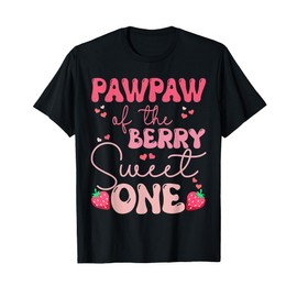 Pawpaw of The Berry First Birthday of Girl Strawberry Groovy T-Shirt