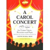 Russell-Smith: A Carol Concert for unison choir, recorders and piano
