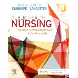 Public Health Nursing: Population-Centered Health Care in the Community
