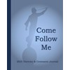 Come Follow Me 2025 Doctrine & Covenants Journal: Moroni Themed