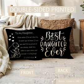 ULOVE LOVE YOURSELF Daughter Throw Pillow Cover 18 x 18 Inch Best Daughter Ever Cushion Cover Daughter’s Birthday/Graduation Gifts from Mom Dad Thanksgiving Cushion Pillowcase for Daughter (Black)