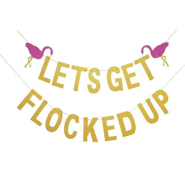 Topfun Flamingo Let's Get Flocked Up Banner for Bachelorette Party