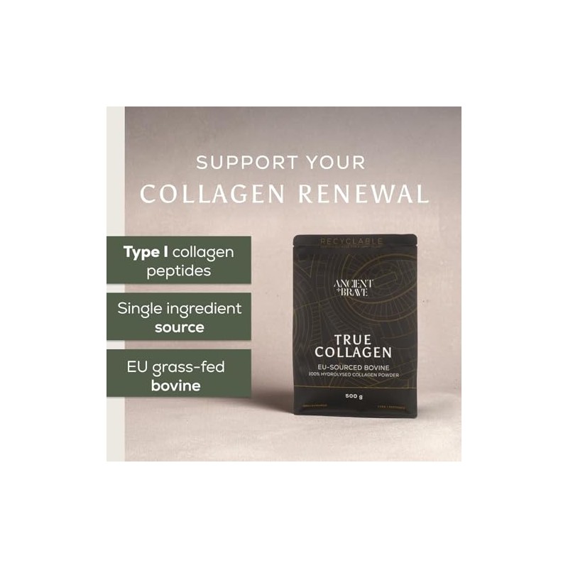 Ancient + Brave True Collagen 500g - Bovine Collagen Powder