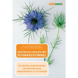 Natürlich heilen mit Schwarzkümmel: Die besten Anwendungen, um körpereigene Abwehrkräfte zu aktivieren
