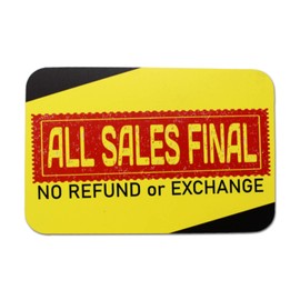 All Sales Final Sign | No Refund or Exchange PVC Sign for Stores | 12 x 8 inches