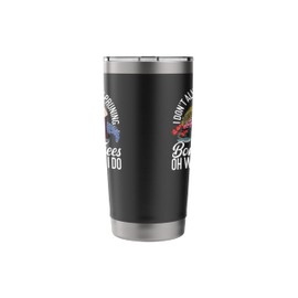 Bonsai Tree I Don't Always Enjoy Pruning Bonsai Trees Oh Stainless Steel Insulated Tumbler