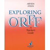 Exploring Orff: A Teacher's Guide (Schott)