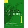 Carols for Choirs 1: Vocal score