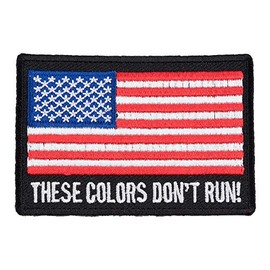 American Flag These Colors Don't Run Patch, American Flag Patches