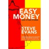 Easy Money and Other Stories