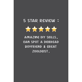Amazing Diy Skills, Can Spot A Dickhead Boyfriend & great Zoologist: Funny Fathers Day Gifts from son, daughter and kids : Softcover Journal Notebook for Daddy (Alternative Fathers Day Cards)