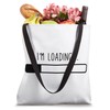 Funny I'm Loading Progress Bar Wait Computer Geek Tote Bag
