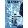 The Algorithm Will See You Now: A Novel