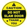 Caution Do Not slam Door Sticker,3inch 10pcs Yellow Do Not