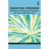 Radiating Feminism: Resilience Practices to Transform our Inner and Outer