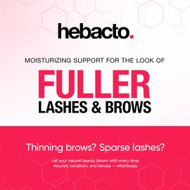 Hebacto Volumizing Lash & Brow Serum with Biotinoyl Tripeptide-1, CoQ10 & Vitamin E – For Fuller, Thicker Lashes & Brows – Made in USA