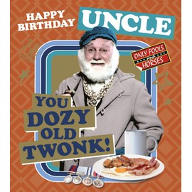 Uncle Birthday Card, Birthday Card for Uncle, Only Fools and Horses Birthday Card for Uncle, Birthday Card for Him Only Fools and Horses