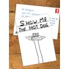 Funny Humorous 'David Shrigley Show Me Hot Dog' Novelty Postcard