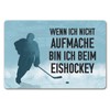 "Wenn ich Nicht aufmache, Bin ich beim Eishockey Doormat in