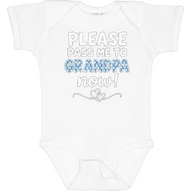 inktastic Please Pass Me To Grandpa Now Cute Baby Outfit Gift Baby Bodysuit 24 Months 0020 White 45e38