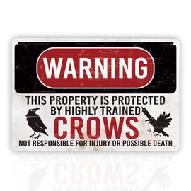Funny Warning Metal Tin Sign, This Property is Protected By Highly Trained Crows Sign, Retro Metal Signs Plaque, Vintage Tin Sign for Home Bar Garage Decor, Metal Wall Signs for Indoor Outside