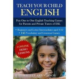 Teach Your Child English: Fun One To One English Teaching Games For Parents...