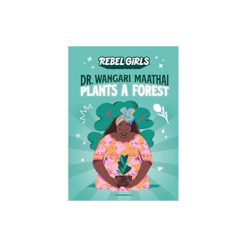 Dr. Wangari Maathai Plants a Forest