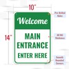 1PC Welcome Main Entrance Enter Here Sign, 14 x 10