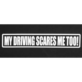 MD&M My driving scares me too sticker fits Honda JDM Funny drift car window decal