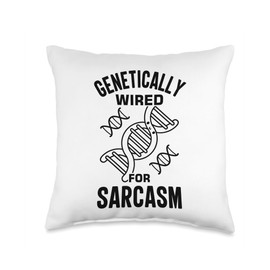 Sarcasm Dna Test Genetic Testing Crispr Microbiology Throw Pillow