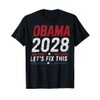 2028 3rd Term Lets Fix This T-Shirt
