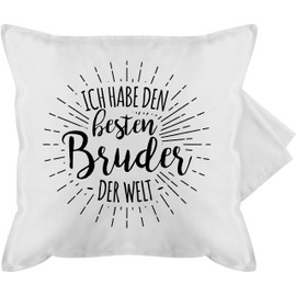 Shirtracer Cushion Cover – Cushion – Ich Habe den besten Bruder der Welt – 50 x 50 cm – White Sayings Brothers Brother Cushion Cuddly Cushion Gifts for Brother Heart Best Birthday Gift