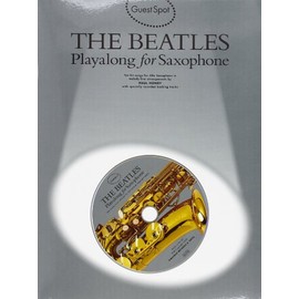 Guest Spot: The Beatles Playalong For Saxophone