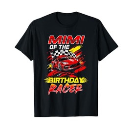 Mimi Of The Birthday Racer Race Car Party Family Matching T-Shirt